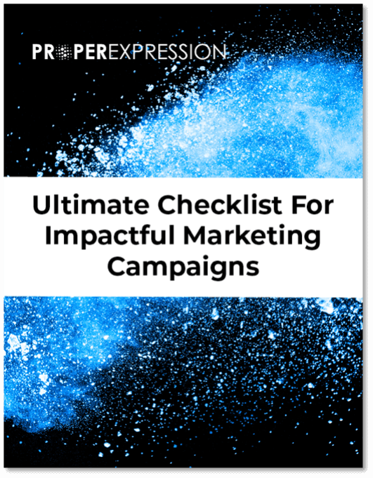 Marketing Campaign Checklist - ProperExpression